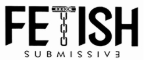 FETISH SUBMISSIVE